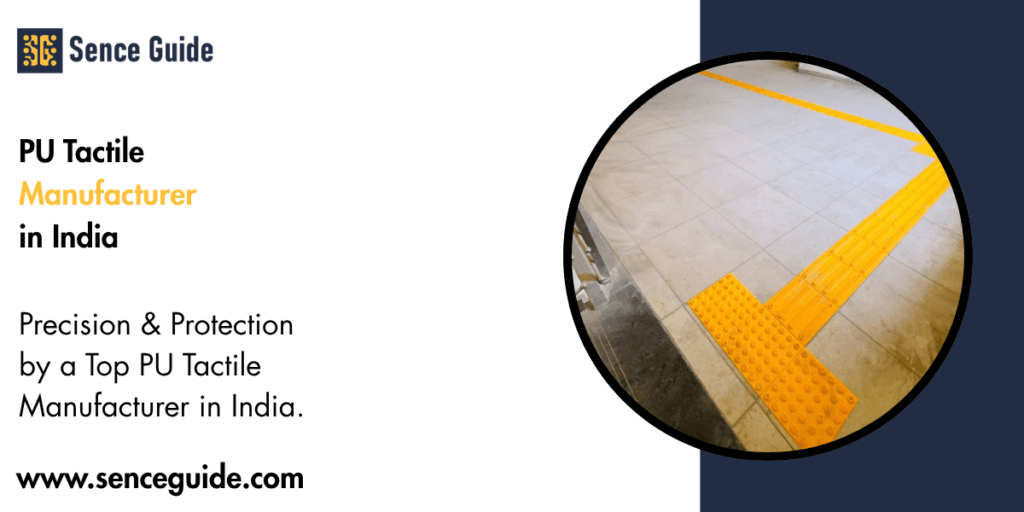 PU Tactile Manufacturer in India